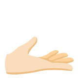 Google(Android) Palm Up Hand: Light Skin Tone Emoji