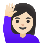 Google(Android) Woman Raising Hand: Light Skin Tone Emoji